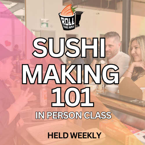SUSHI MAKING 101